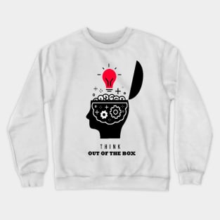 Think out of the box Crewneck Sweatshirt